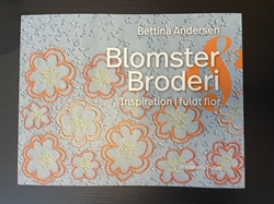 Blomster og broderi af Bettina Andersen - Broderi bog 